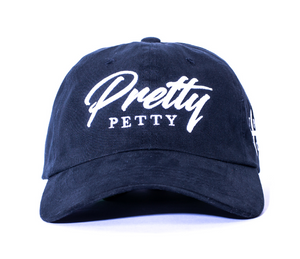 Black Dad Hat - Pretty Petty